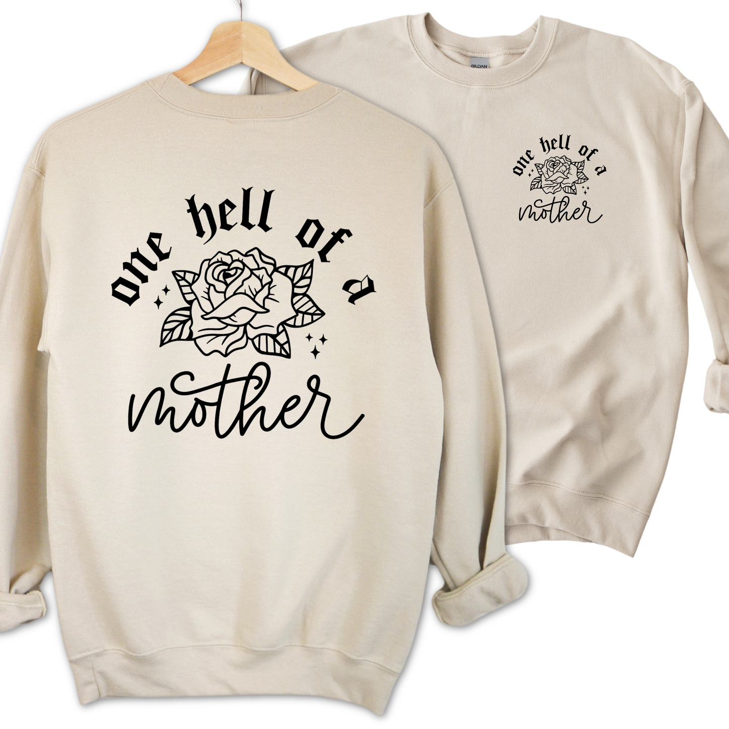 sand one hell of a mother crewneck