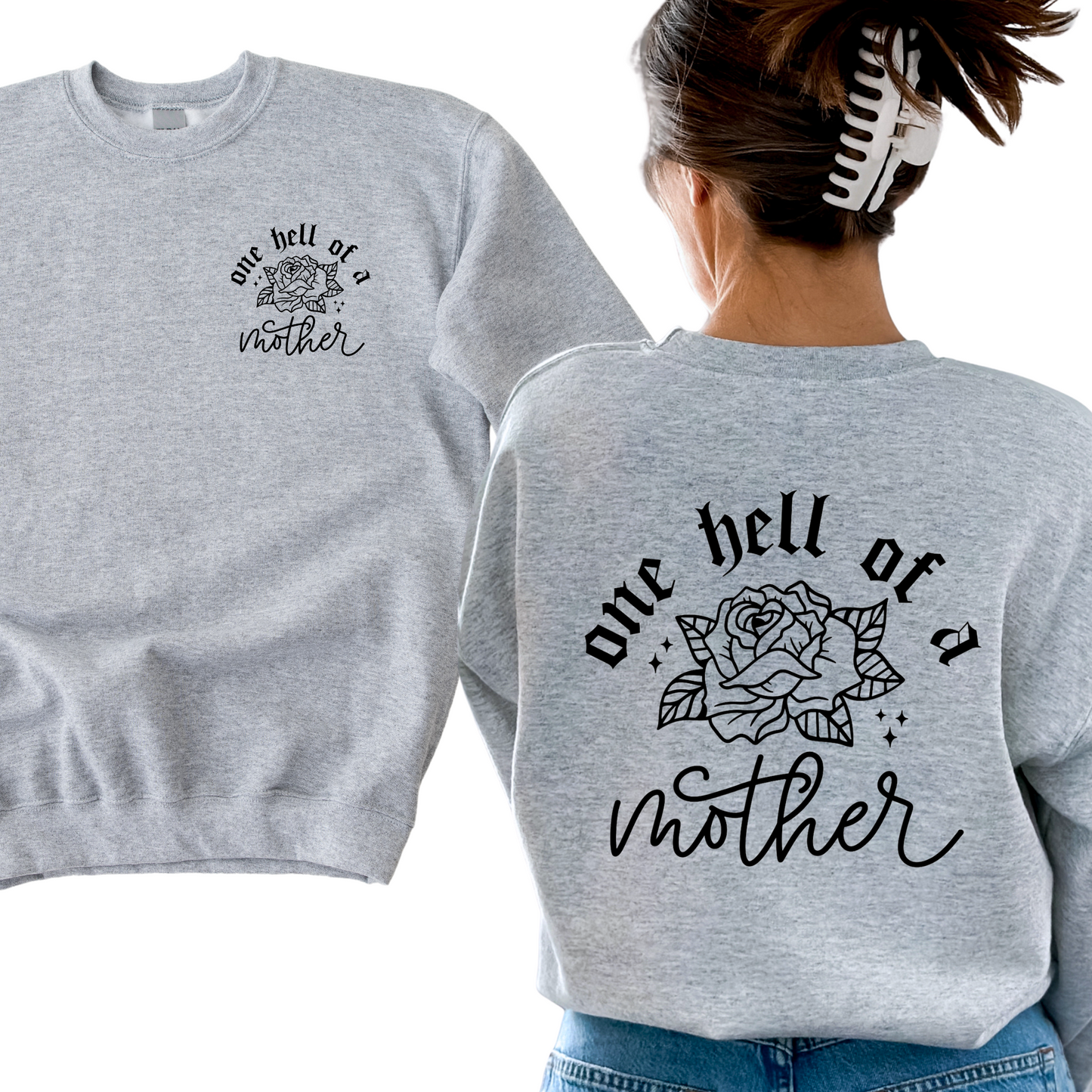 gray one hell of a mother crewneck