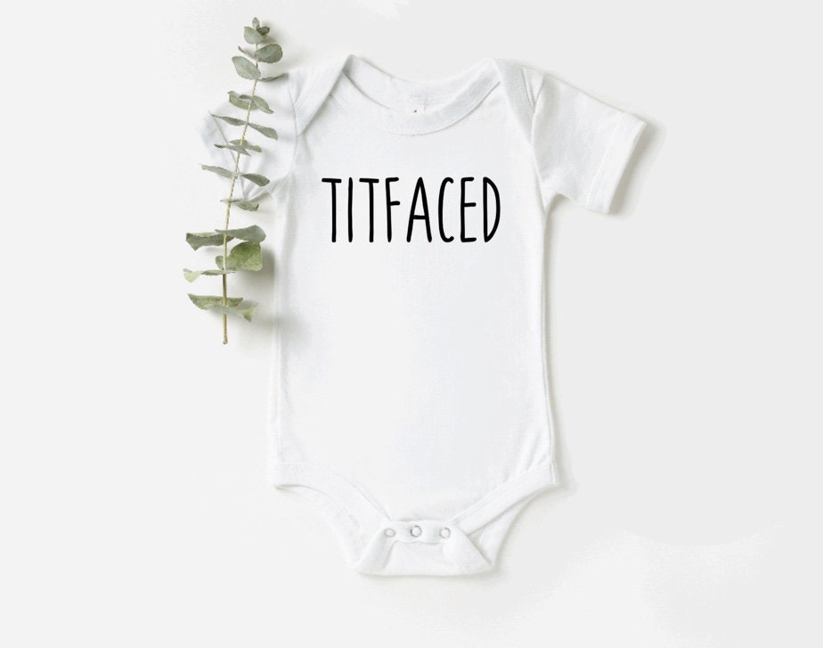 Titfaced Onesie®, Breastfeeding Baby Bodysuit, Funny Baby Shower Gift, Unisex Baby Clothing, Custom Made
