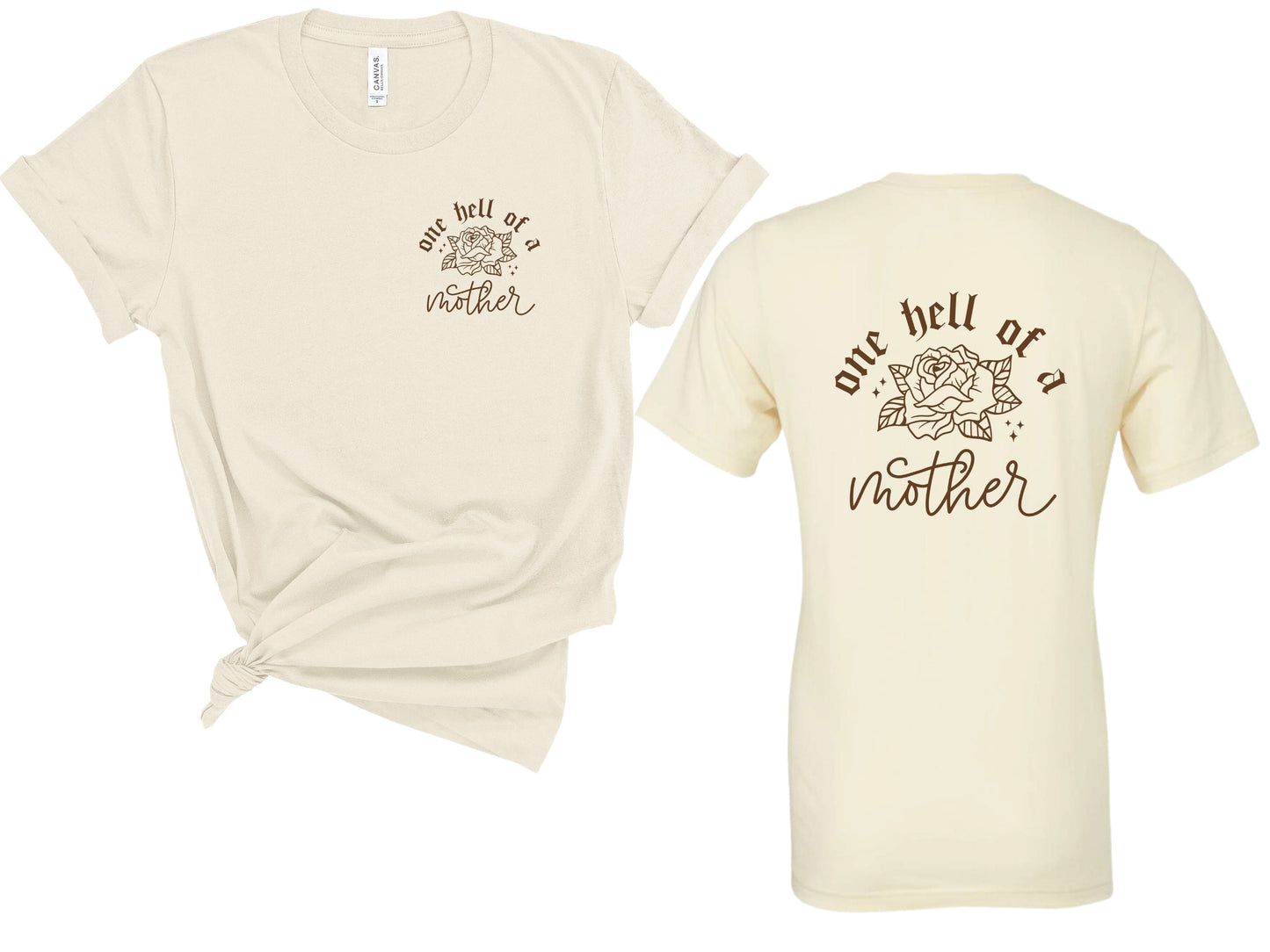 One Hell of a Mother T-Shirt, Badass Mom T-Shirt, Mother's Day Shirt, Gift for Mothers Day, Retro style T-Shirt