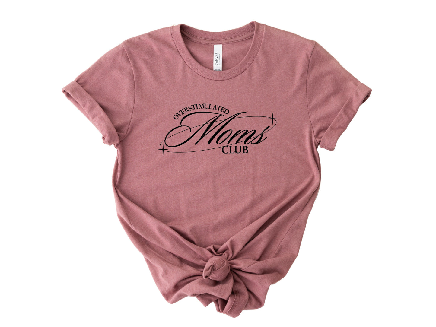 Overstimulated Moms Club T-Shirt, Mom Life Shirt, Cute Shirt for Mama, Mother's Day Shirt, Gift for Mothers Day