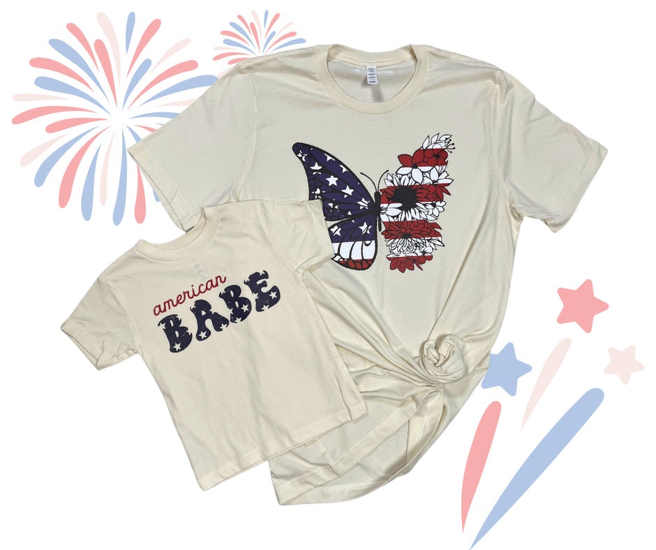 4th of July Shirt, Matching Patriotic Shirts, American Babe T-Shirt, American Flag Shirt, Patriotic Butterfly Shirt, USA T-Shirts